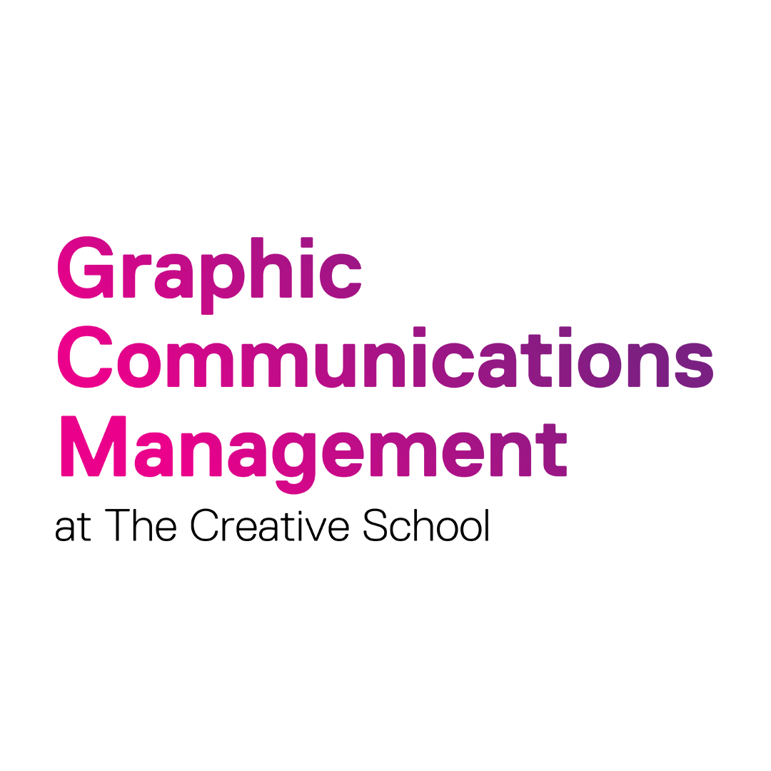 Graphic Communications Management at the Creative School