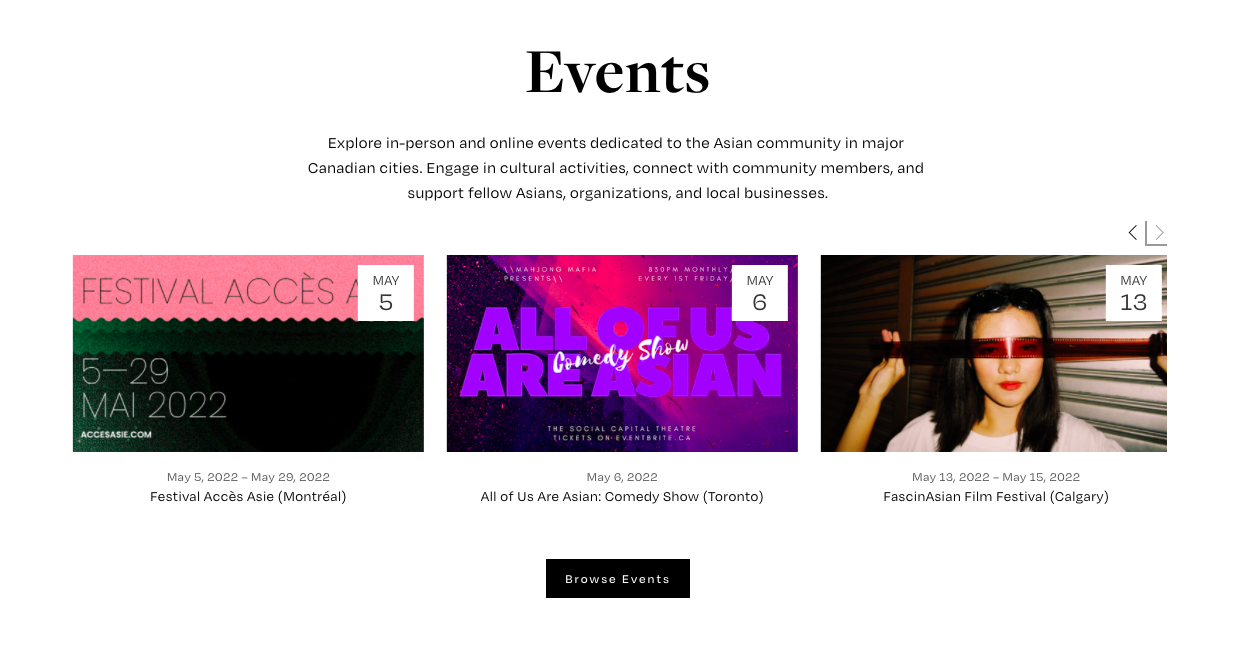 Events - In-person and online events for the Asian community in major Canadian cities. Photos by Festival Accès Asie, Mahjong Mafia, and Lorence Lozano respectively.