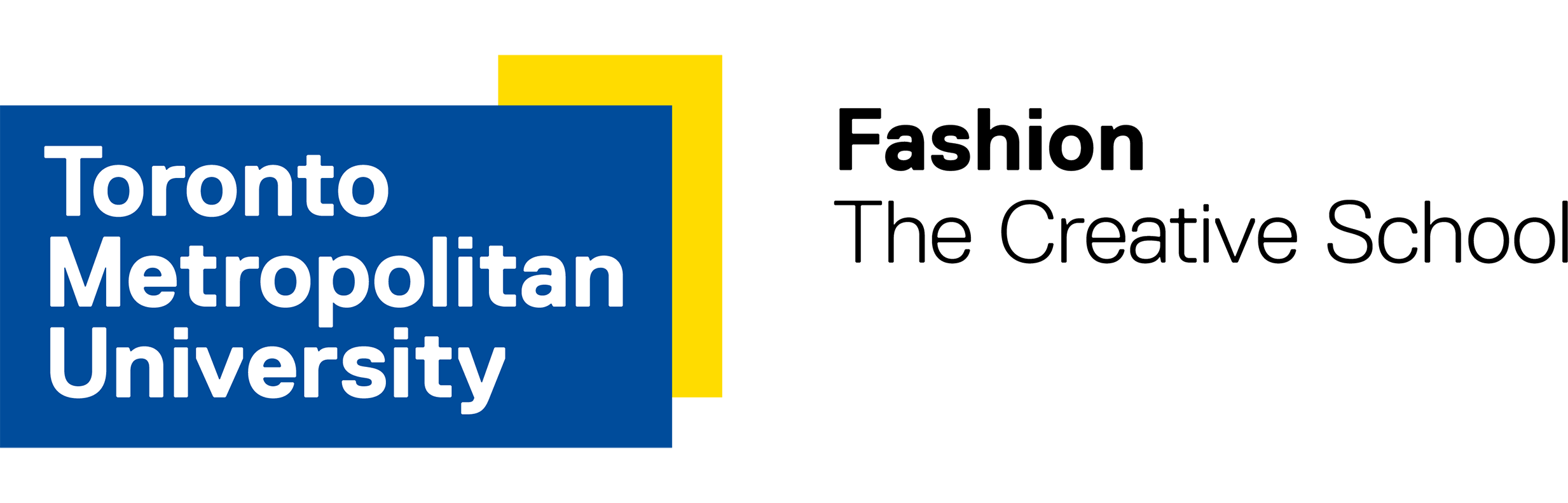 Toronto Metropolitan University - Fashion, The Creative School